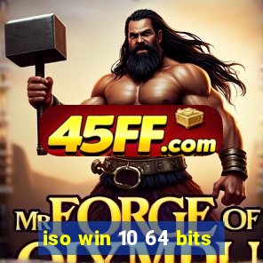 iso win 10 64 bits